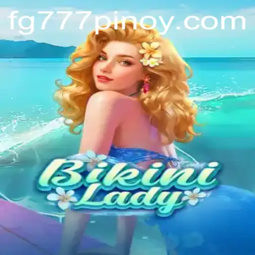 BikiniLady: The Ultimate Adventure with fg777