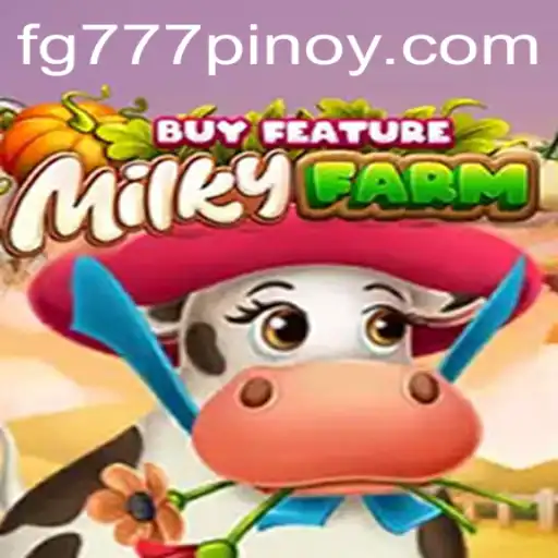 Explore the Exciting World of MilkyFarmBuyFeature: A Thrilling Game Experience